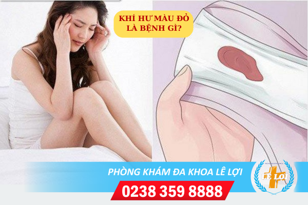 Khí Hư Màu Đỏ: Dấu Hiệu Bệnh Lý Nguy Hiểm Ở Nữ Giới