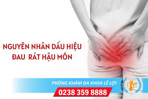 Đau Rát Hậu Môn Là Bệnh Gì ?