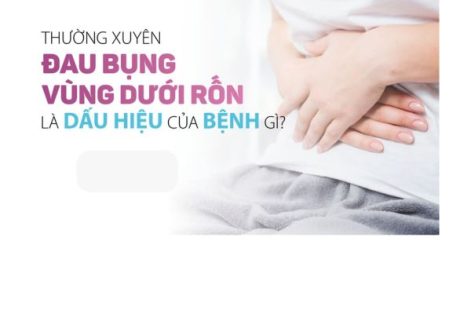 Đau bụng dưới rốn là triệu chứng bệnh gì? Phương pháp điều trị hiệu quả