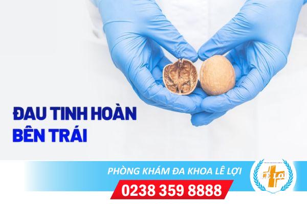 Bị đau tinh hoàn trái: cẩn thận với triệu chứng nguy hiểm này