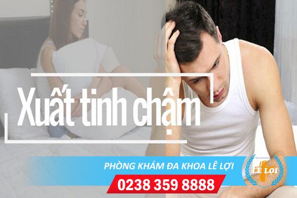 Như thế nào là xuất tinh chậm ? Cách điều trị xuất tinh chậm