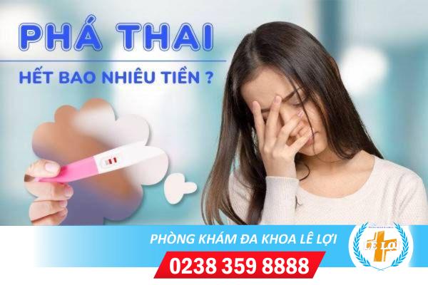 Phá thai hết bao nhiêu tiền?