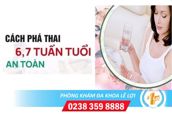 Cách dùng thuốc phá thai từ 6-7 tuần