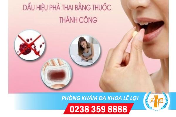 Dấu hiệu phá thai bằng thuốc không thành công