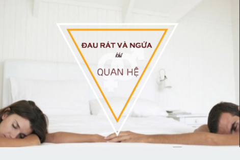 Lý do bị đau rát khi quan hệ tình dục