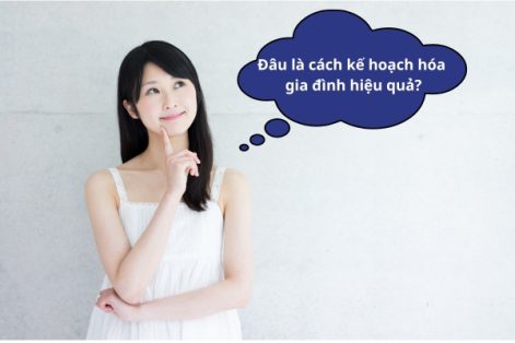 Phương pháp kế hoạch hóa gia đình an toàn cho nữ giới