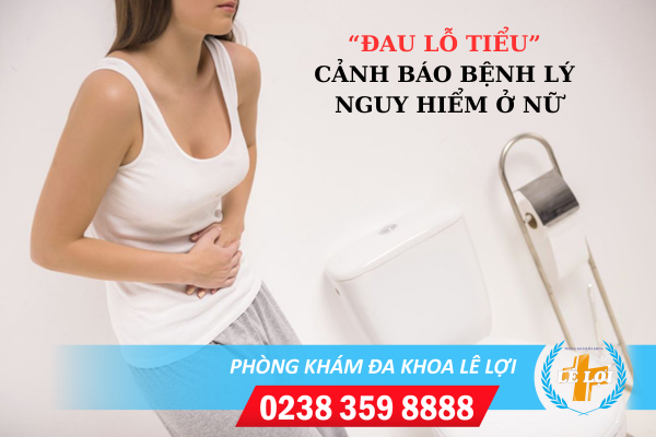 Nguyên nhân đau lỗ tiểu nữ và cách điều trị