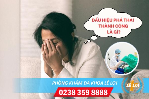 Phá thai như thế nào là thành công?