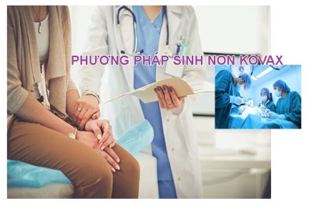 Phương pháp sinh non kovax là gì?