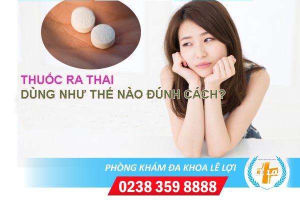 Thuốc ra thai là gì mua ở đâu?