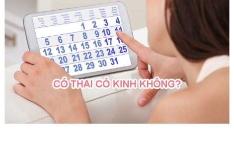 Có thai có kinh không?