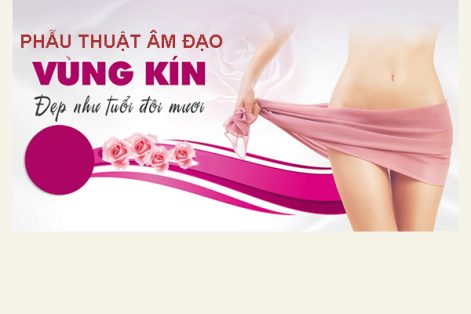 Phẩu thuật môi bé, phẩu thuật vùng kín, phẩu thuật âm đạo