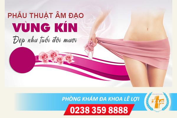 Phẩu thuật môi bé, phẩu thuật vùng kín, phẩu thuật âm đạo