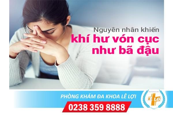 Ra khí hư bã đậu là bị bệnh gì nguy hiểm không?