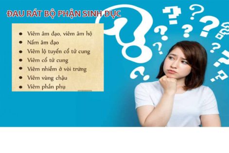 Đau rát bộ phận sinh dục nữ cảnh báo bệnh gì?