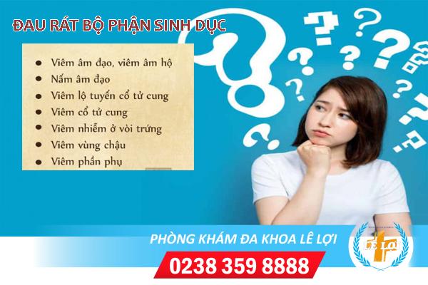 Đau rát bộ phận sinh dục nữ cảnh báo bệnh gì?